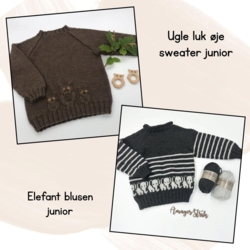 Opskrifter til Ugle luk-øje junior og Elefantblusen junior